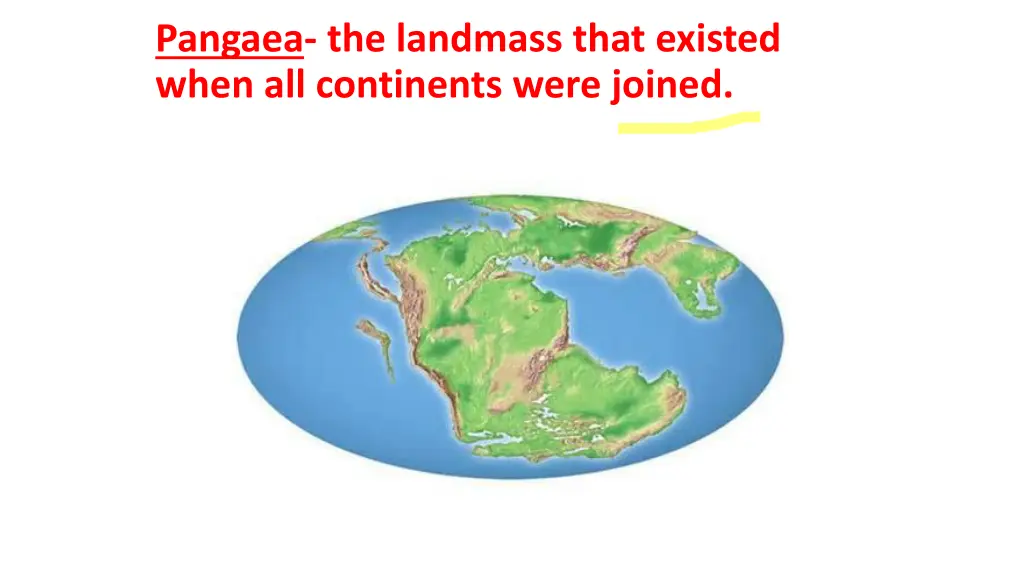 pangaea the landmass that existed when