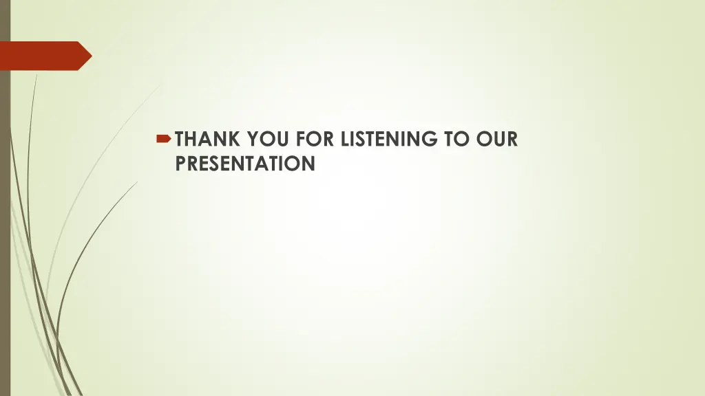 thank you for listening to our presentation