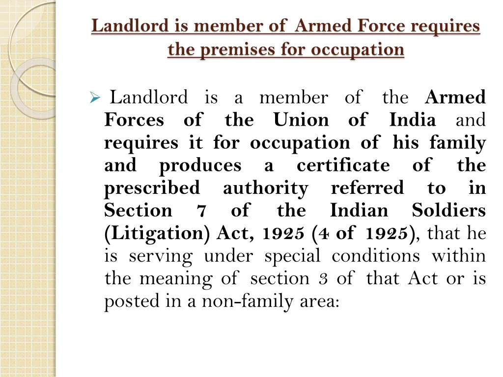 landlord is member of armed force requires