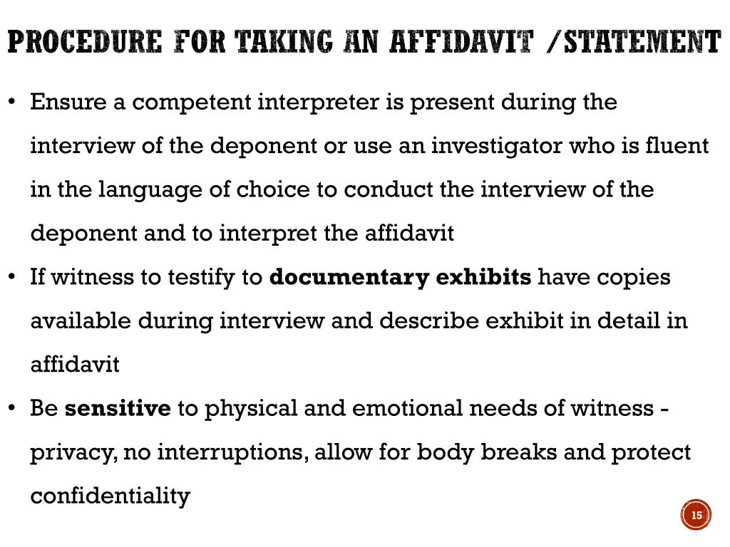 procedure for taking an affidavit statement 1