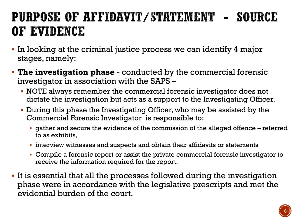 purpose of affidavit statement source of evidence 1