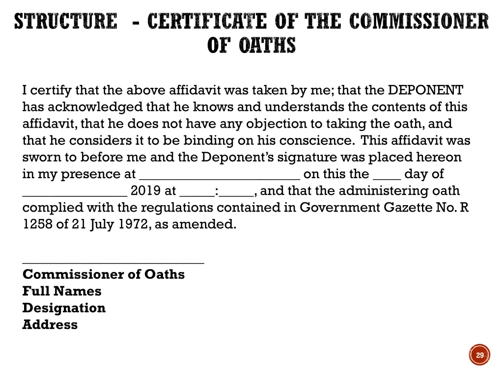 structure certificate of the commissioner of oaths