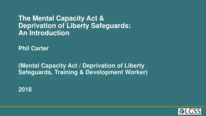 the mental capacity act deprivation of liberty