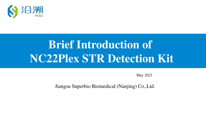 brief introduction of nc22plex str detection kit