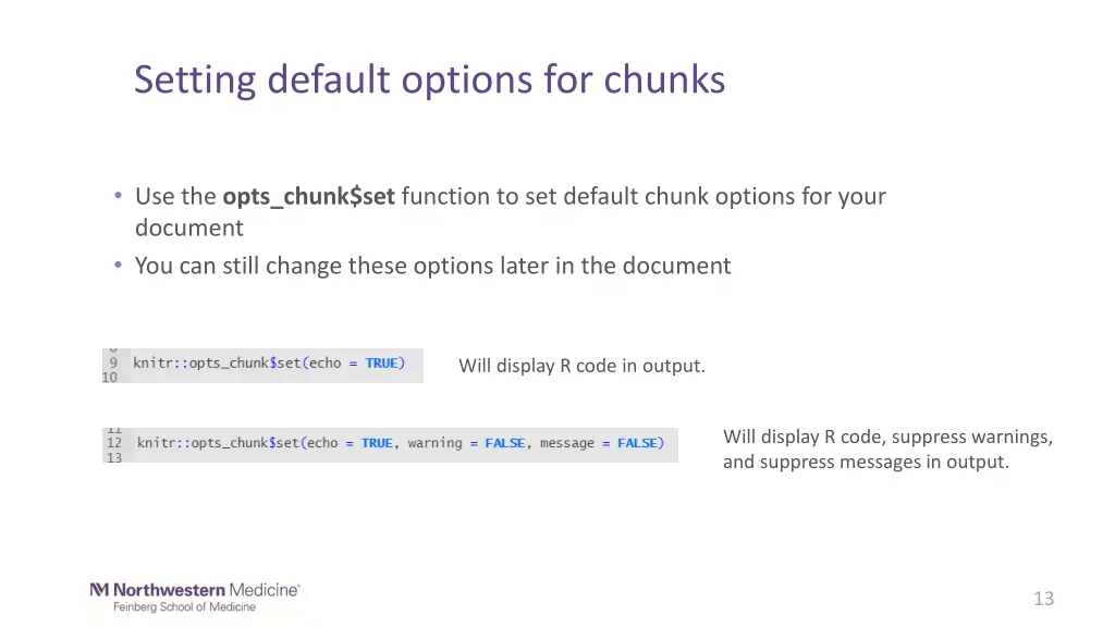 setting default options for chunks