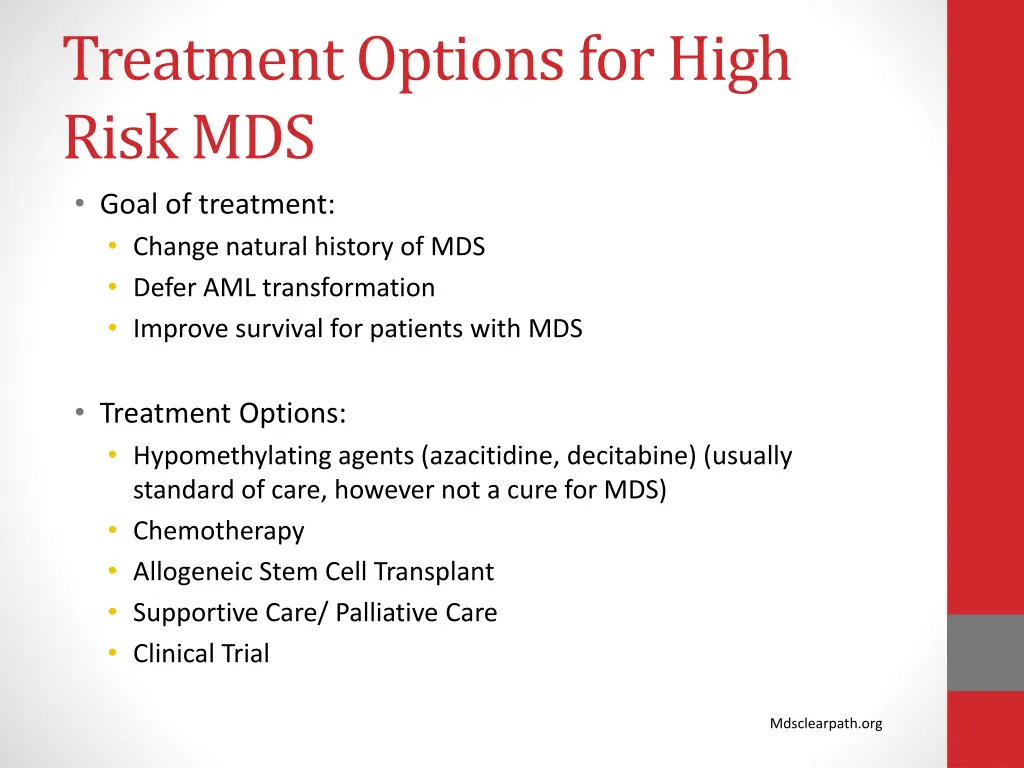 treatment options for high risk mds goal