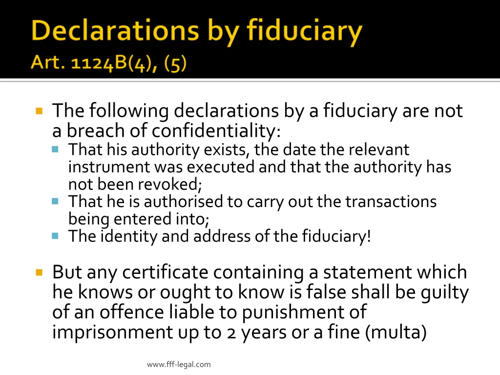 the following declarations by a fiduciary