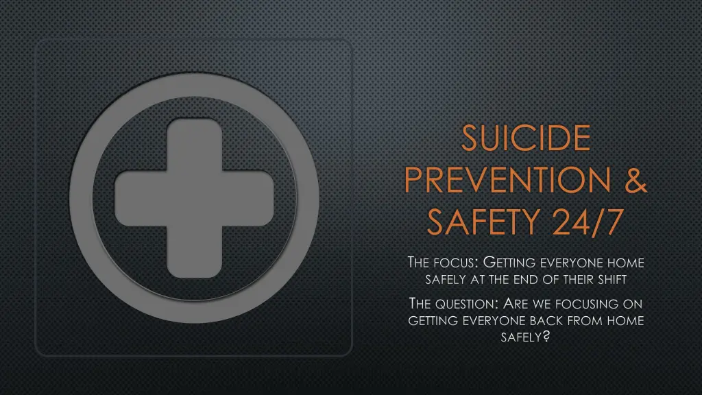 suicide prevention safety 24 7