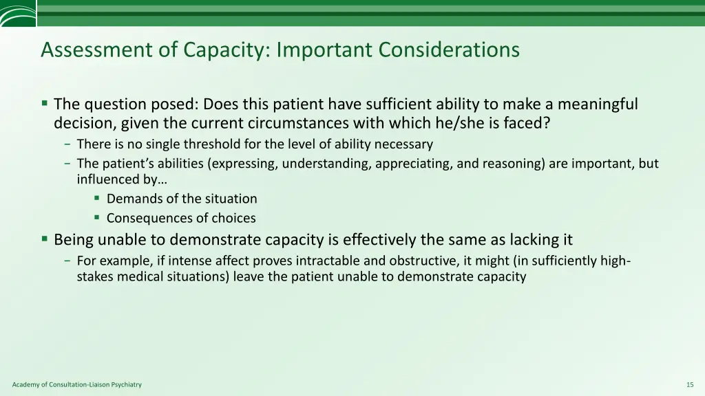 assessment of capacity important considerations