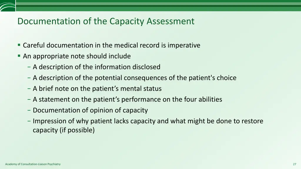 documentation of the capacity assessment