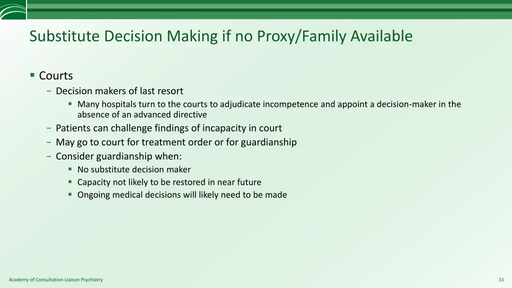 substitute decision making if no proxy family