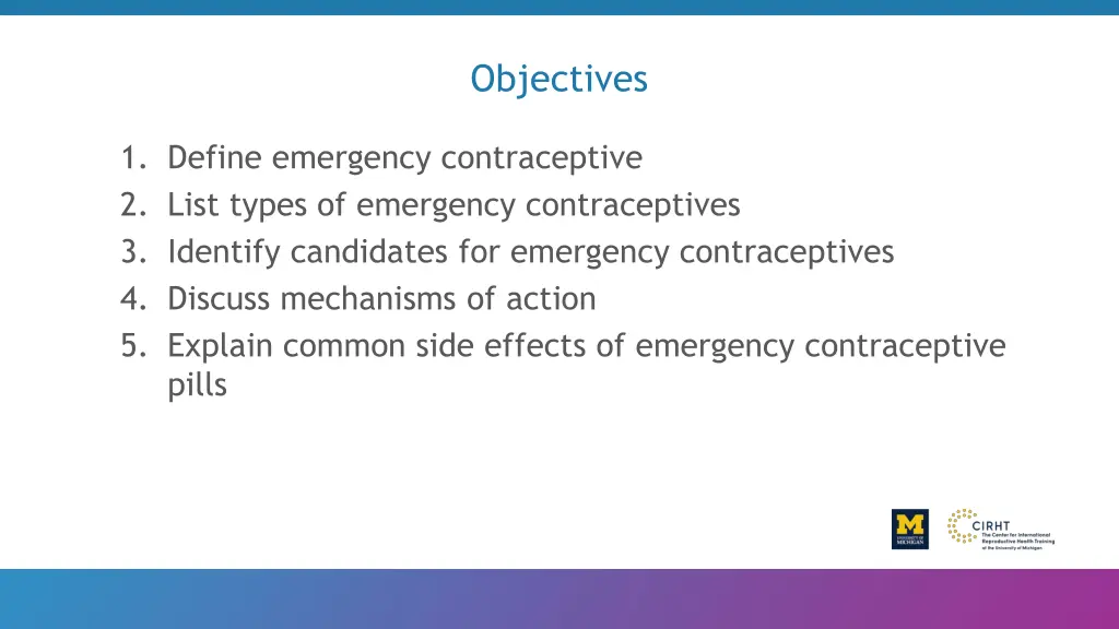 objectives