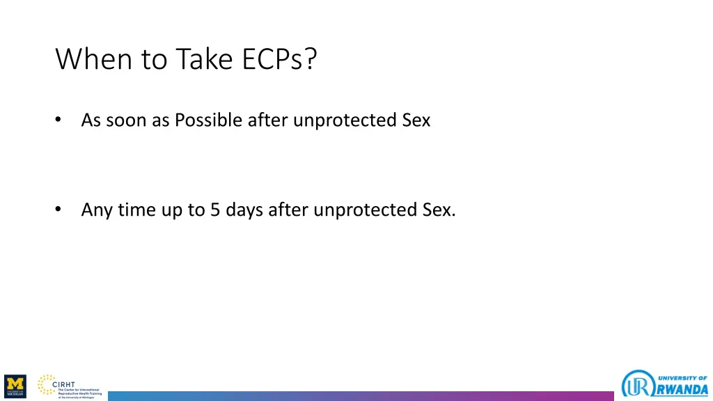 when to take ecps