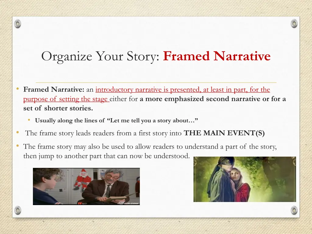 organize your story framed narrative