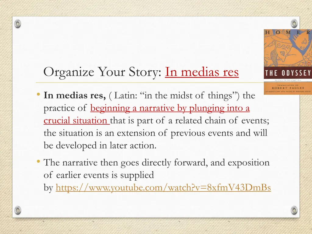 organize your story in medias res