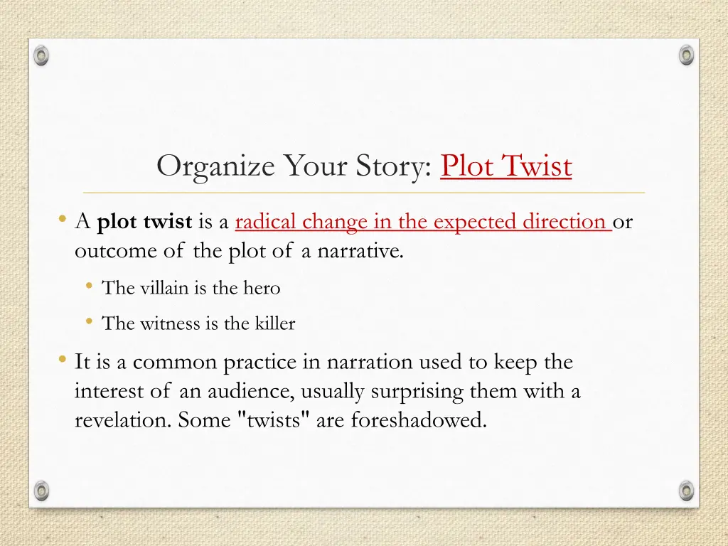 organize your story plot twist