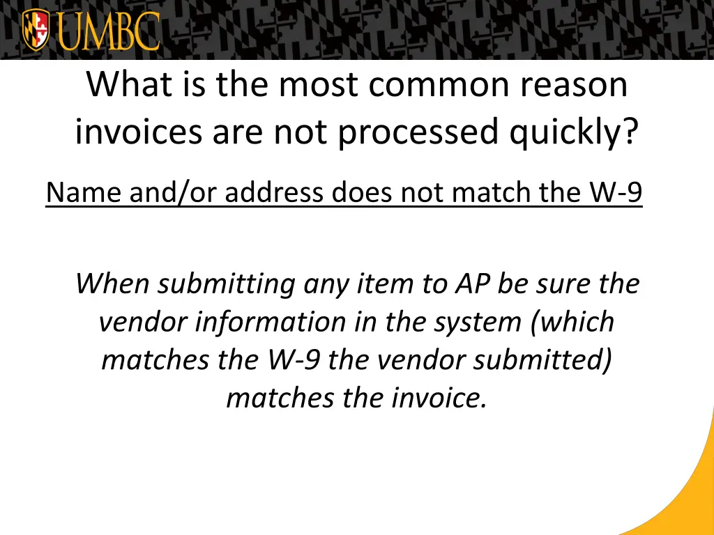 what is the most common reason invoices 1