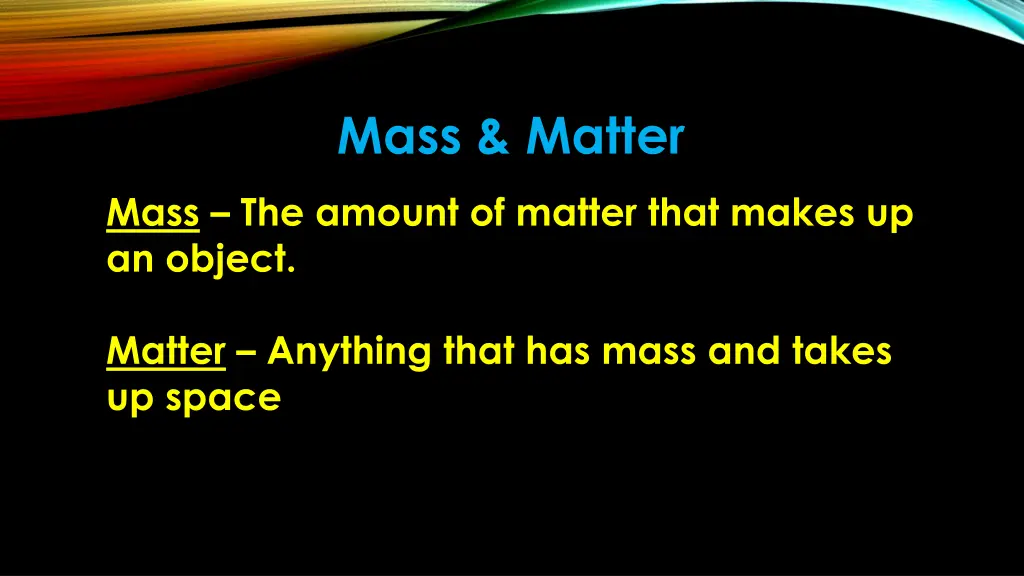 mass matter