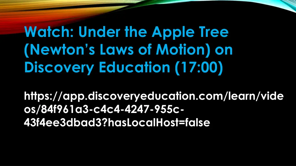 watch under the apple tree newton s laws