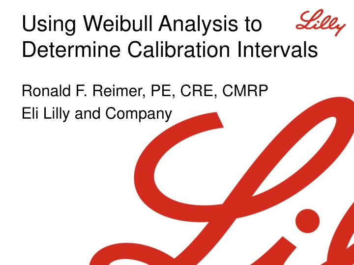 using weibull analysis to determine calibration