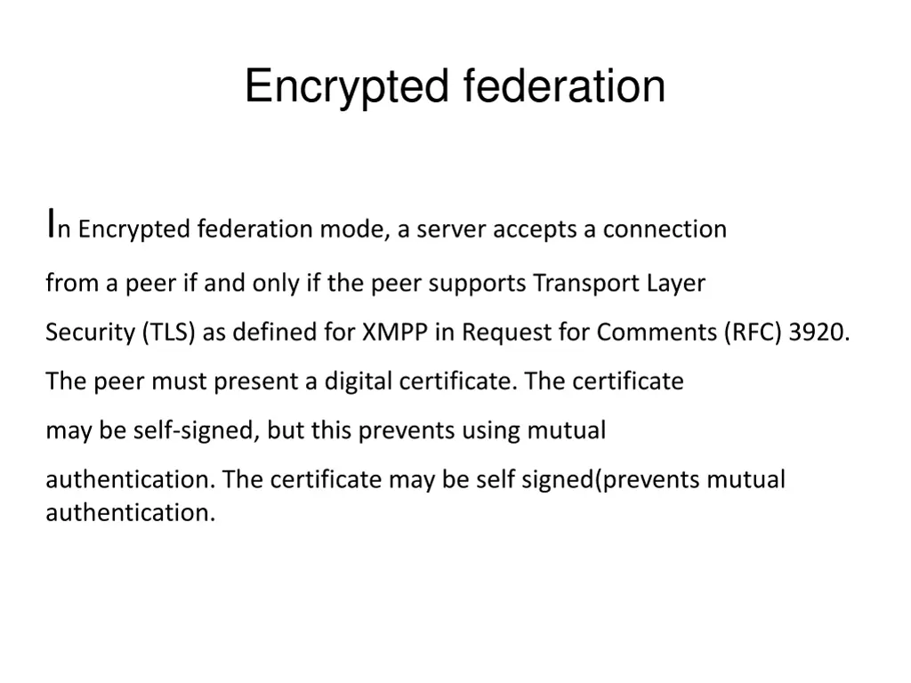 encrypted federation