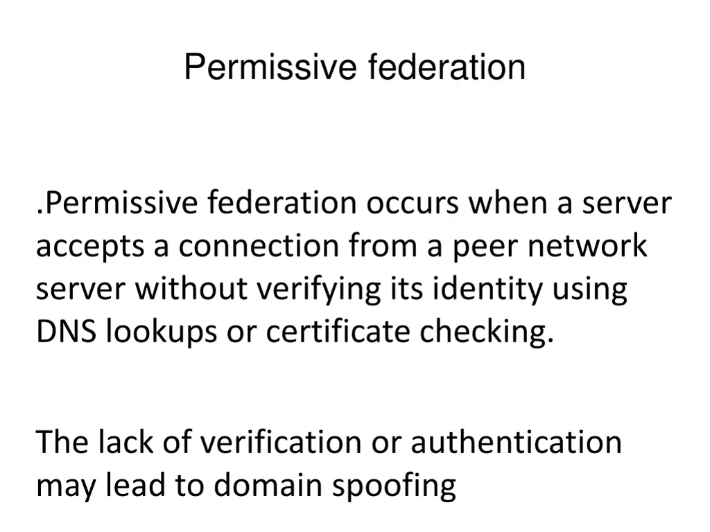 permissive federation