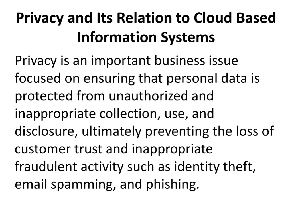 privacy and its relation to cloud based 1