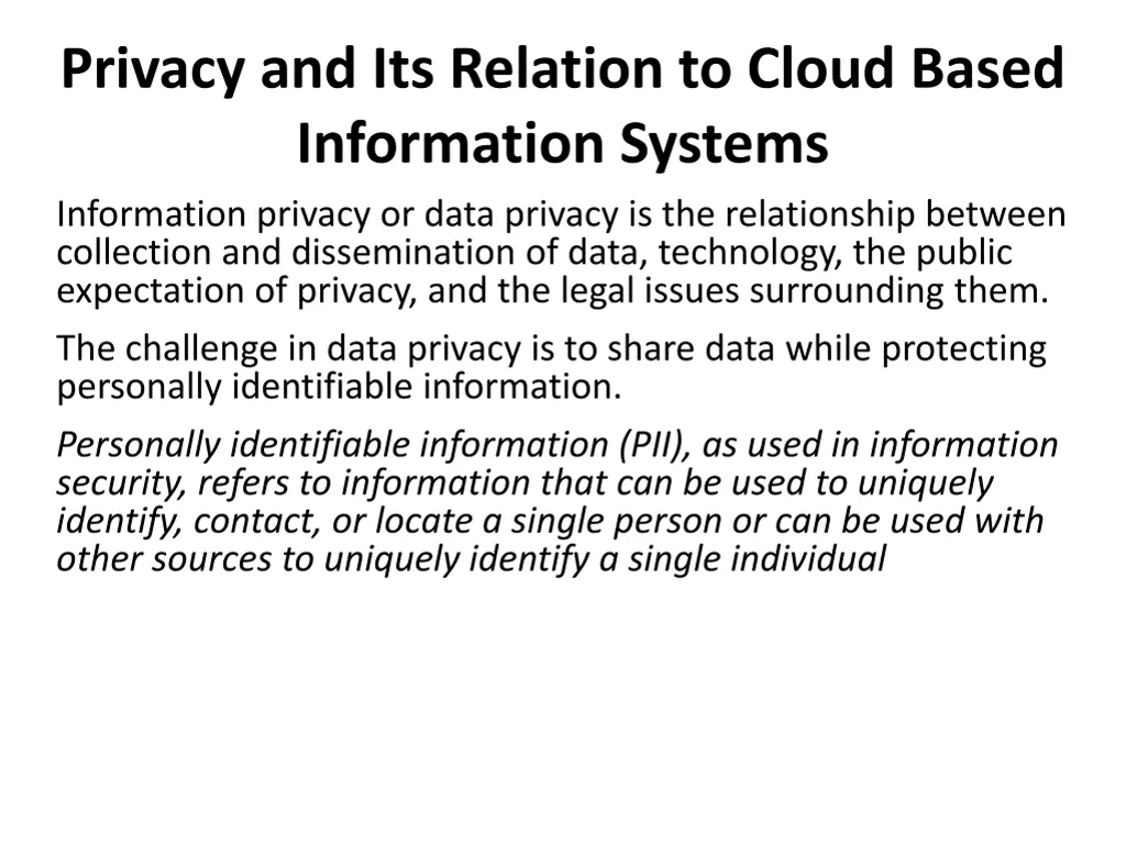 privacy and its relation to cloud based