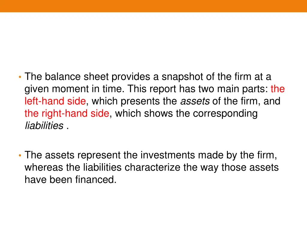 the balance sheet provides a snapshot of the firm