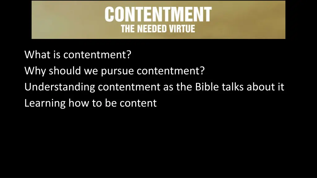 what is contentment why should we pursue