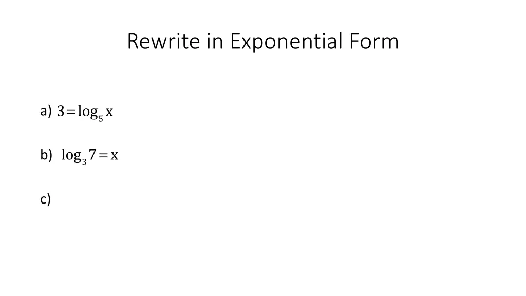 rewrite in exponential form