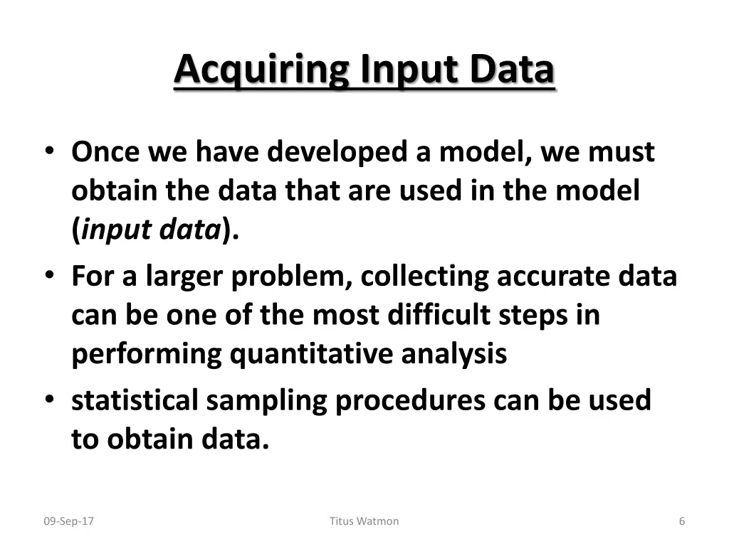 acquiring input data