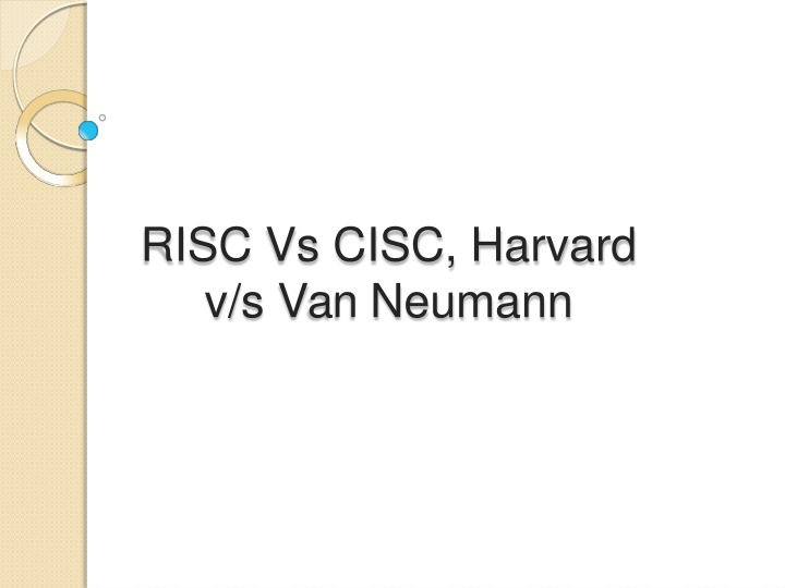 risc vs cisc harvard v s van neumann