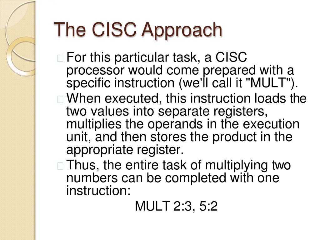 the cisc approach 1