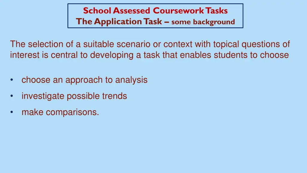 school assessed coursework tasks the application 7