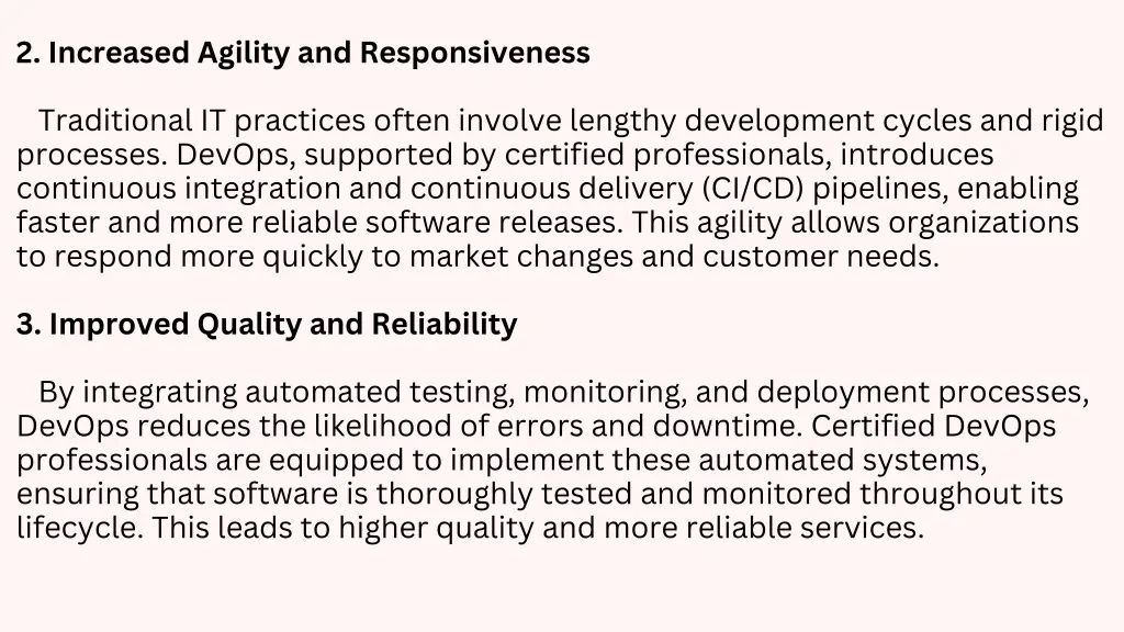 2 increased agility and responsiveness