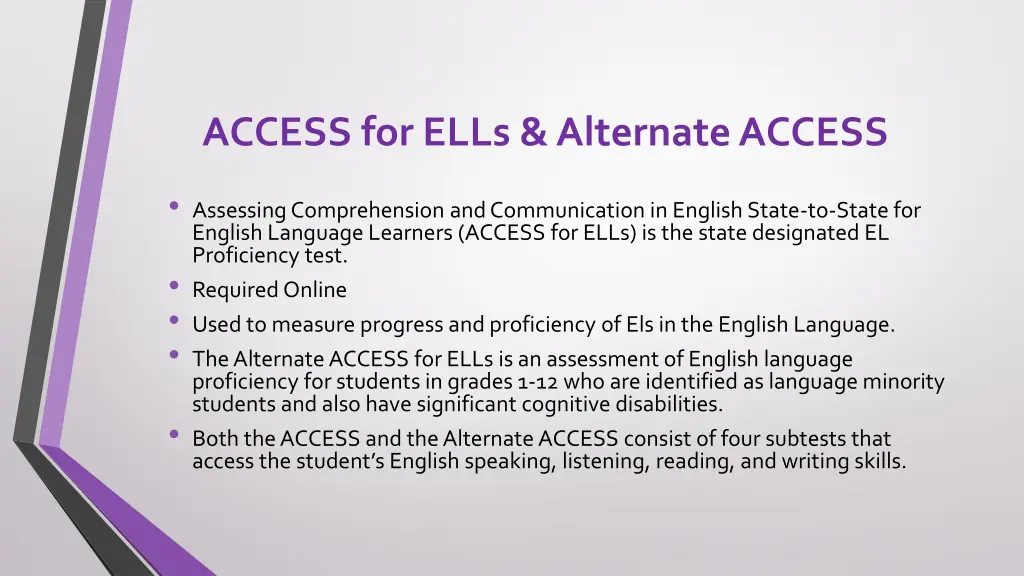 access for ells alternate access