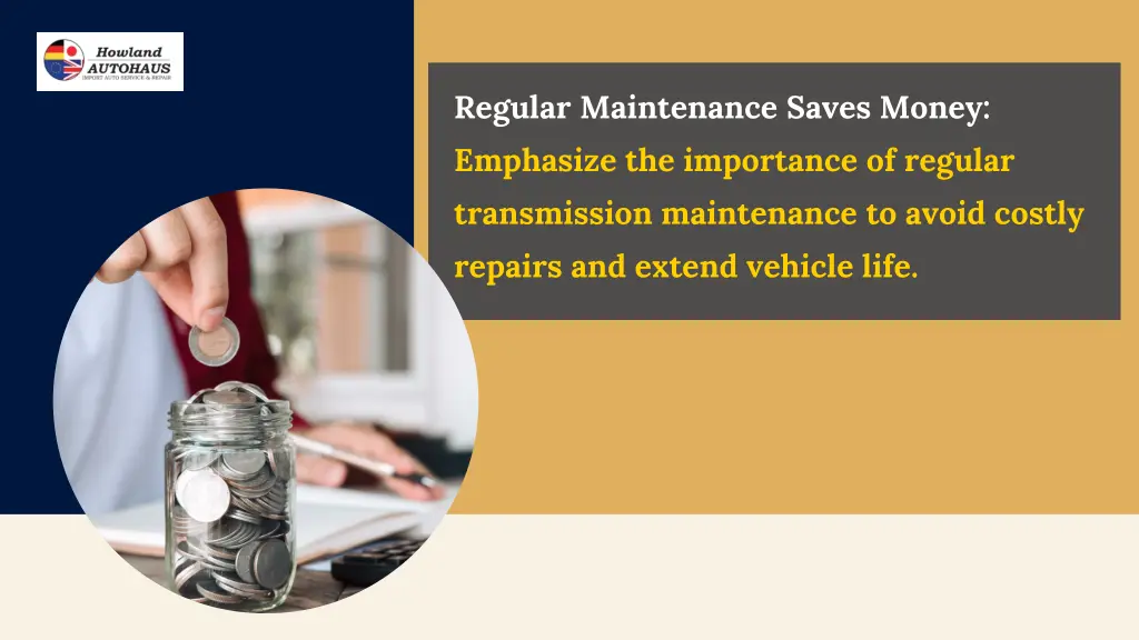 regular maintenance saves money emphasize