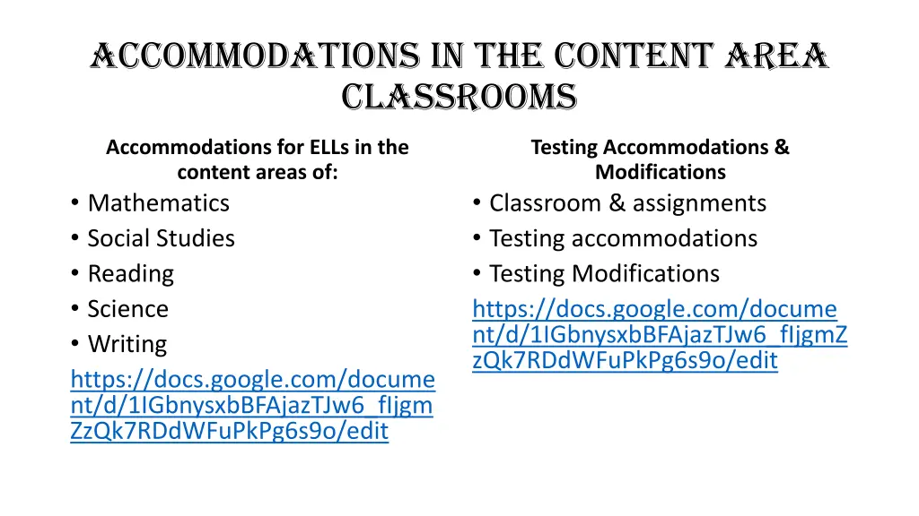 accommodations in the content area classrooms