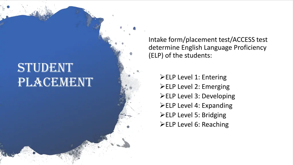 intake form placement test access test determine