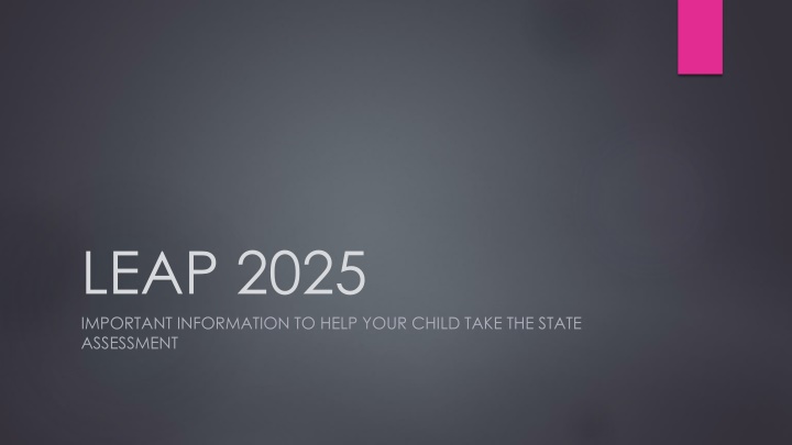 leap 2025 important information to help your