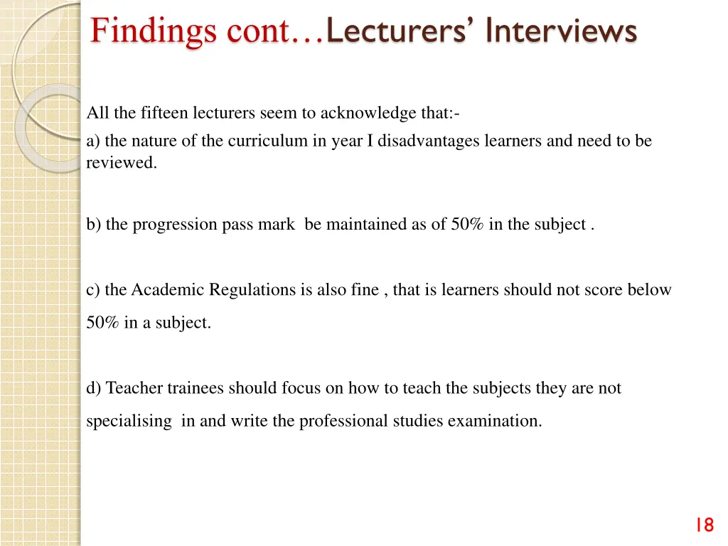 findings cont lecturers interviews