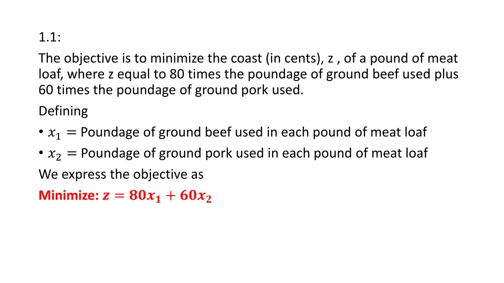 1 1 the objective is to minimize the coast