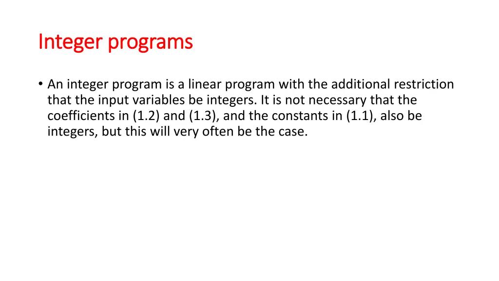 integer programs integer programs