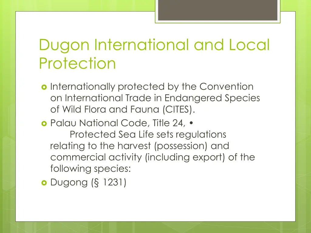 dugon international and local protection