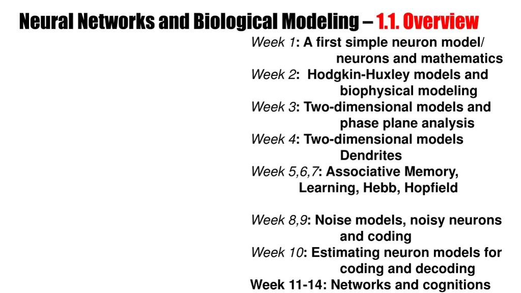 neural networks and biological modeling