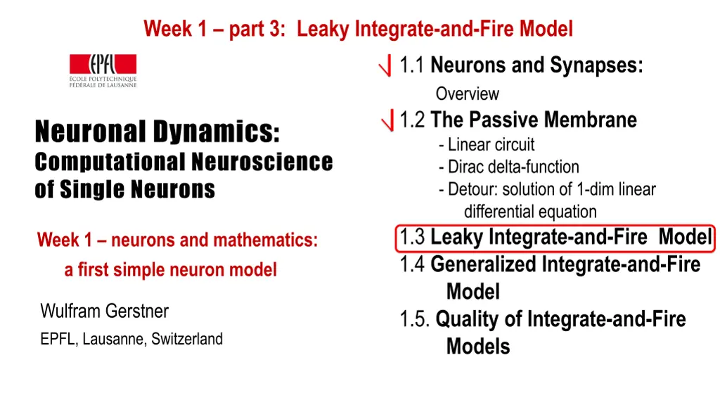 week 1 part 3 leaky integrate and fire model