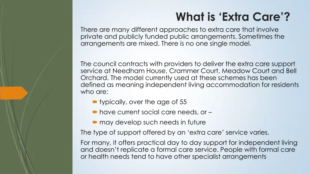 what is extra care