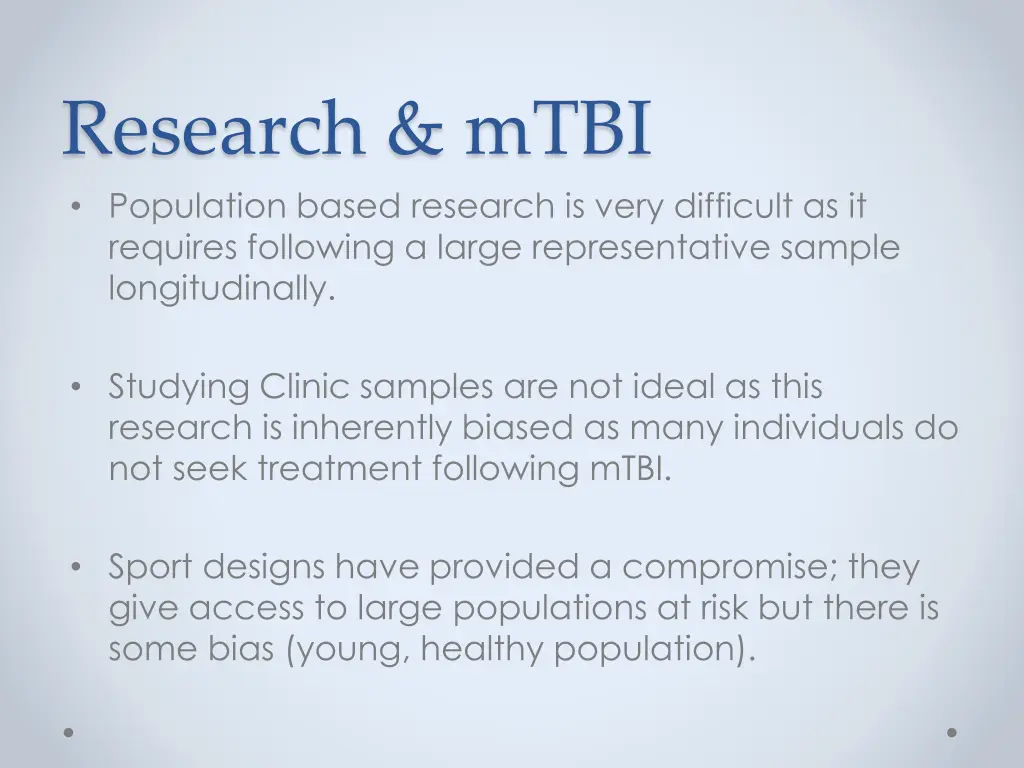 research mtbi population based research is very