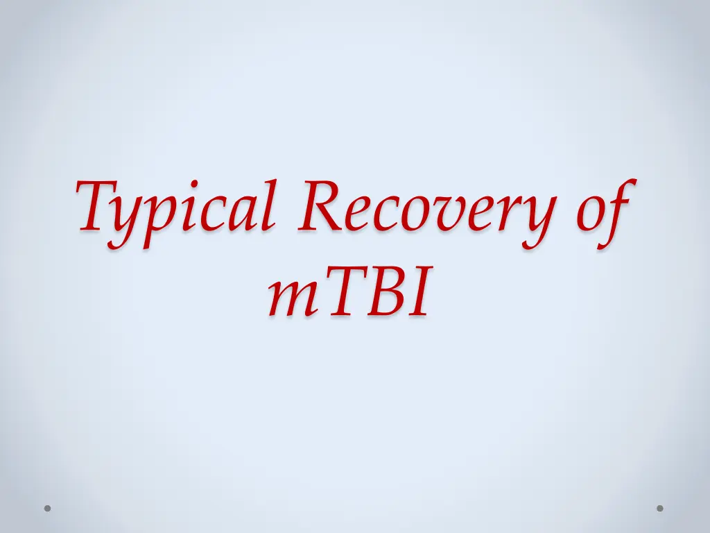 typical recovery of mtbi